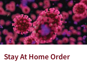 Stay at Home Order